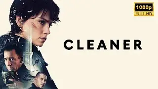 Cleaner (2025) | Action Thriller | Latest Hollywood Movie Breakdown | Facts and Review