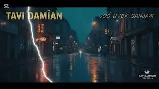 Tavi Damian - Još Uvek Sanjam (Official Audio 2026) #TaviDamian #JosUvekSanjam #BalkanMusic