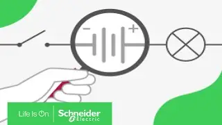 Digital Learning Module 1 - Learning The Basics of Electricity | Schneider Electric