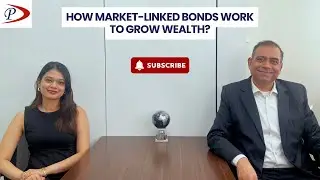 How Market-Linked Bonds Work to Grow Wealth?