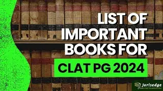 List of Important Books for CLAT PG 2024|Preparation Sources|