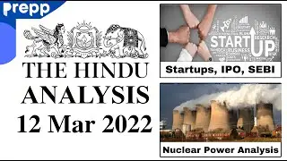 The Hindu newspaper analysis today | 12 March 2022 | daily current affairs UPSC CSE/IAS
