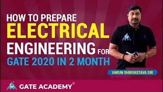 How to Prepare Electrical for GATE 2020 in 2 month