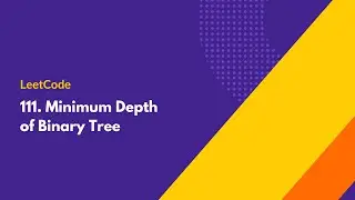 Minimum Depth of Binary Tree - LeetCode 111 - DFS with Recursion - Java Solution