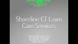 Green Team Lawn Care Mowing Fertilization Services Madison Clinton Old Saybrook CT