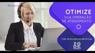 Monitoria Call Center - Speech Analytics HVoice