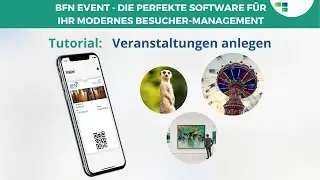 BFN Event  - Die perfekte Software f&uuml;r Ihr modernes Besucher-Management: Eine Veranstaltung anlegen