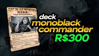 O DECK MONOBLACK QUE DOMINA O COMMANDER - MAGIC THE GATHERING
