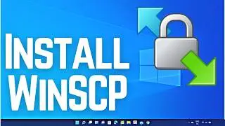 How to Install and Use WinSCP on Windows 11 (2026)