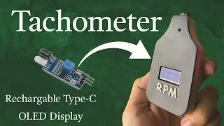 DIY Digital Tachometer | Rechargeable OLED RPM Counter Using IR Sensor