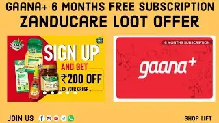 Gaana Plus Free Subscription⚡😍| Get 6 Months Free Subscription | Zanducare Loot Offer 🔥| Get 200 Off
