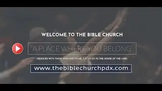 TheBibleChurchPDX.com - Good Friday Service - Livestream - 04/19/19
