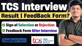 🔥TCS Interview Result 2025 | TCS Feedback form on NextStep | Selection/Rejection? |TCS Feedback form