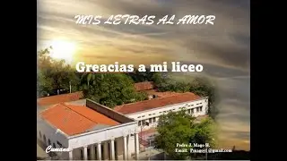 Gracias a mi liceo