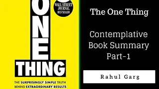Contemplative Book Summary: The One Thing