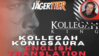 KOLLEGAH K&ouml;nigsaura English Translation and Analysis - With Special Guest MIKA from Discord