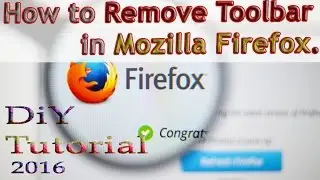 How to Remove Toolbar in Mozilla Firefox. Live Tutorial