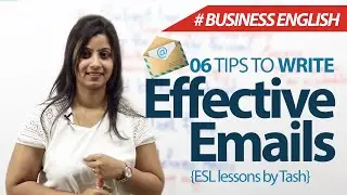 06 tips to write effective emails &ndash; Free Business English & Spoken English Lessons