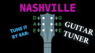 NASHVILLE - GUITAR Tuning (Tuner)