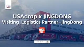 Fortune's Global 500| Asia No.1 Automated unmanned Warehouse | Logistic Partner JD.com |USAdrop