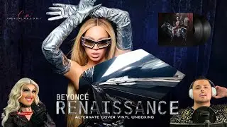 Beyonc&eacute; &ldquo;Renaissance&rdquo; Alternate Cover Limited Edition Vinyl Unboxing