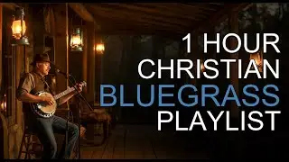 Christian Bluegrass Playlist 2026 | VICTORIOUS