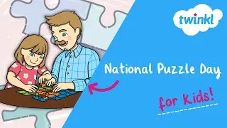 National Puzzle Day for Kids | 29 January | Twinkl USA