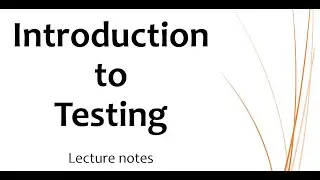 Introduction to Testing