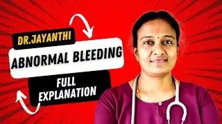 Abnormal Bleeding 🩸: Full Explanation பாருங்க! என்ன பண்ணனும்னு | Dr. Jayanthi | Tamil Health Tips