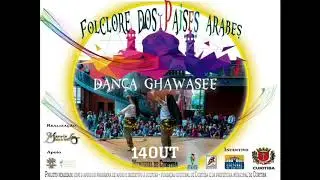Dan&ccedil;a Ghawasee - Projeto Folclore dos Pa&iacute;ses &Aacute;rabes