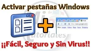 Tutorial Como Activar Pestañas en Ventanas de Windows | Tabs Windows | Software