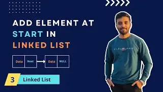 Add element at start of a linked list in c++! | Introduction to Linked list | Linked List part 3