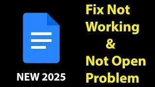 How To Fix Docs App Not Working |Docs Not Open Problem | PSA 24