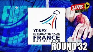 🔴Day 2 Babak 32 Besar | France Open 2024 I Siaran Langsung Livescore