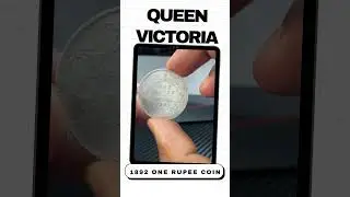 1892 One Rupee Coin of Queen Victoria: British India Silver coin in My Collection!