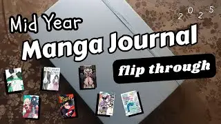 Mid Year Manga Journal Flip Through *2025*