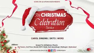 P -1 | Christmas Celebration Service with Ps. Janardhan | 22nd December 2025 | GFAN CHURCH