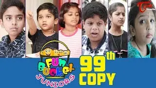 Fun Bucket JUNIORS | Episode 99 | Comedy Web Series | By Nagendra K | TeluguOne