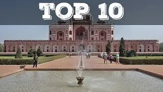 Top 10 cosa vedere a Nuova Delhi