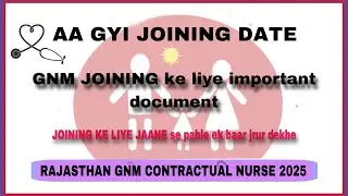 Rajasthan Nhm GNM joining!कौन से document लेकर जाना है!Police verification ke liye kya karna h #gnm