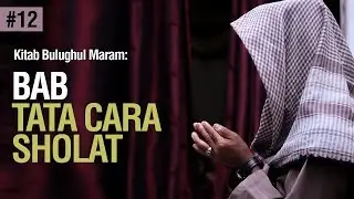 Tata Cara Shalat - Hadits No. 307-308 - Ustadz Ahmad Zainuddin Al Banjary