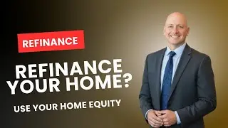 Refinance Loans Explained | Lower Your Mortgage Payment & Use Home Equity
