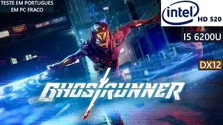 Ghostrunner Intel HD 520