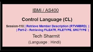 Retrieve Member Description (RTVMBRD) Part-2 | IBM i | AS400 | CLLE | cl programming in IBM i  AS400