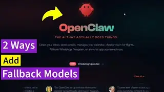 OpenClaw | 2 способа добавить резервную модель в OpenClaw, ClawdBot, MoltBot