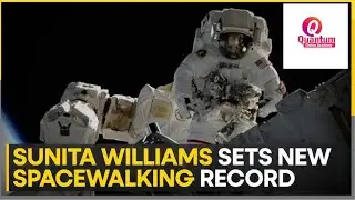 Sunita Williams Sets New Spacewalk Record I NASA I astronaut I Dr. Nagaraju Pendam