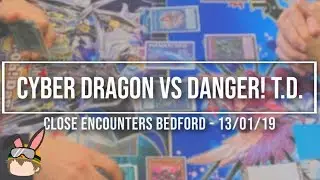Yu-Gi-Oh! Duel - Cyber Dragon vs Danger! Thunder Dragon [JANUARY 2019]