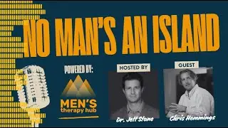 Grief, Masculinity and Building Men&rsquo;s Therapy Hub with Chris Hemmings