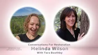 Melinda Wilson Interview: Conversations For Restoration