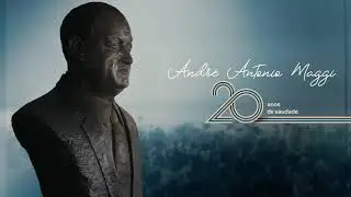 ANDRE MAGGI - 20 ANOS DE SAUDADE